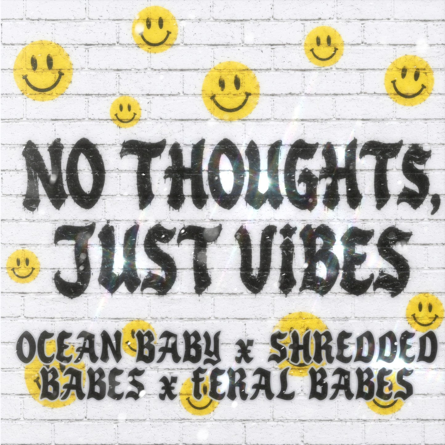 No Thoughts, Just Vibes Collab