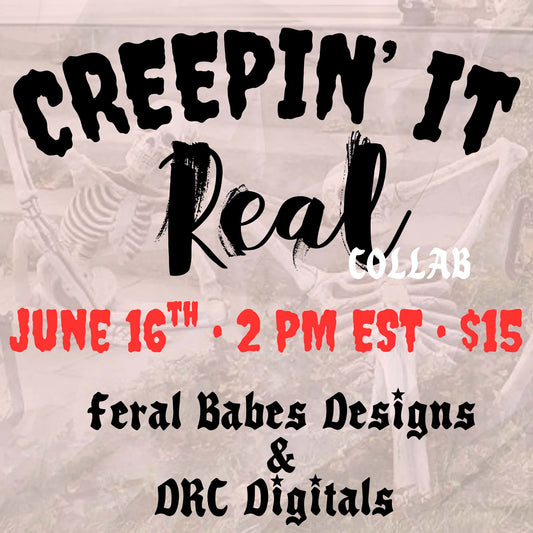 Creepin’ it Real collab- NO CODES